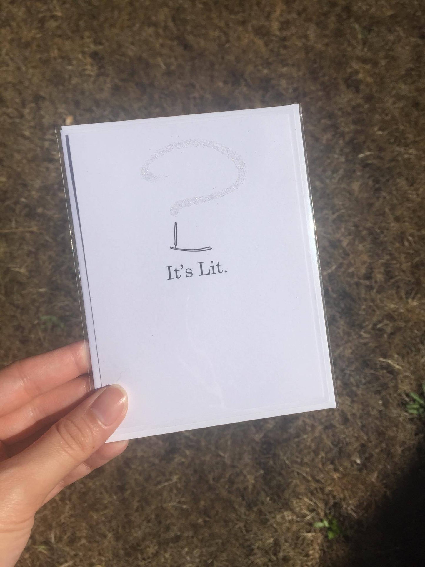 It's Lit Greeting Card