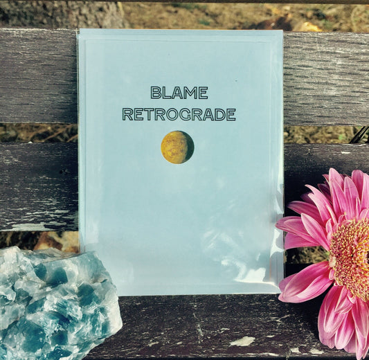 Blame Retrograde Greeting Card